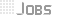 Jobs